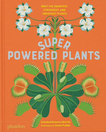 Super Powered Plants