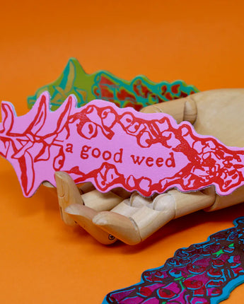 A Good Weed Bookmark - Hot Pink