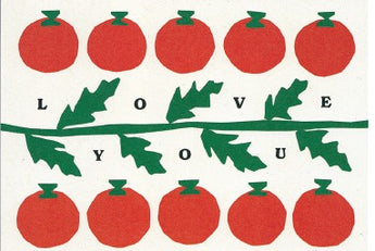 Love you Tomatoes