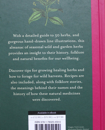 The Herb Almanac: A seasonal guide to medicinal plants